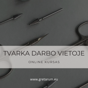 TVARKA DARBO VIETOJE